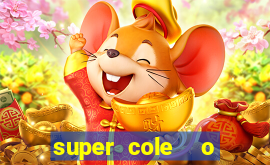 super cole  o 7784 jogos para pc download